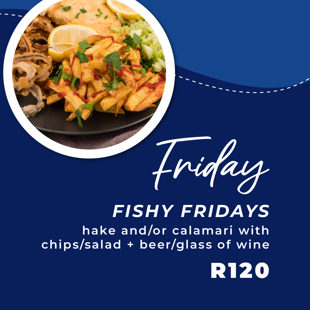 Friday: hake and calamari with a drink, R120