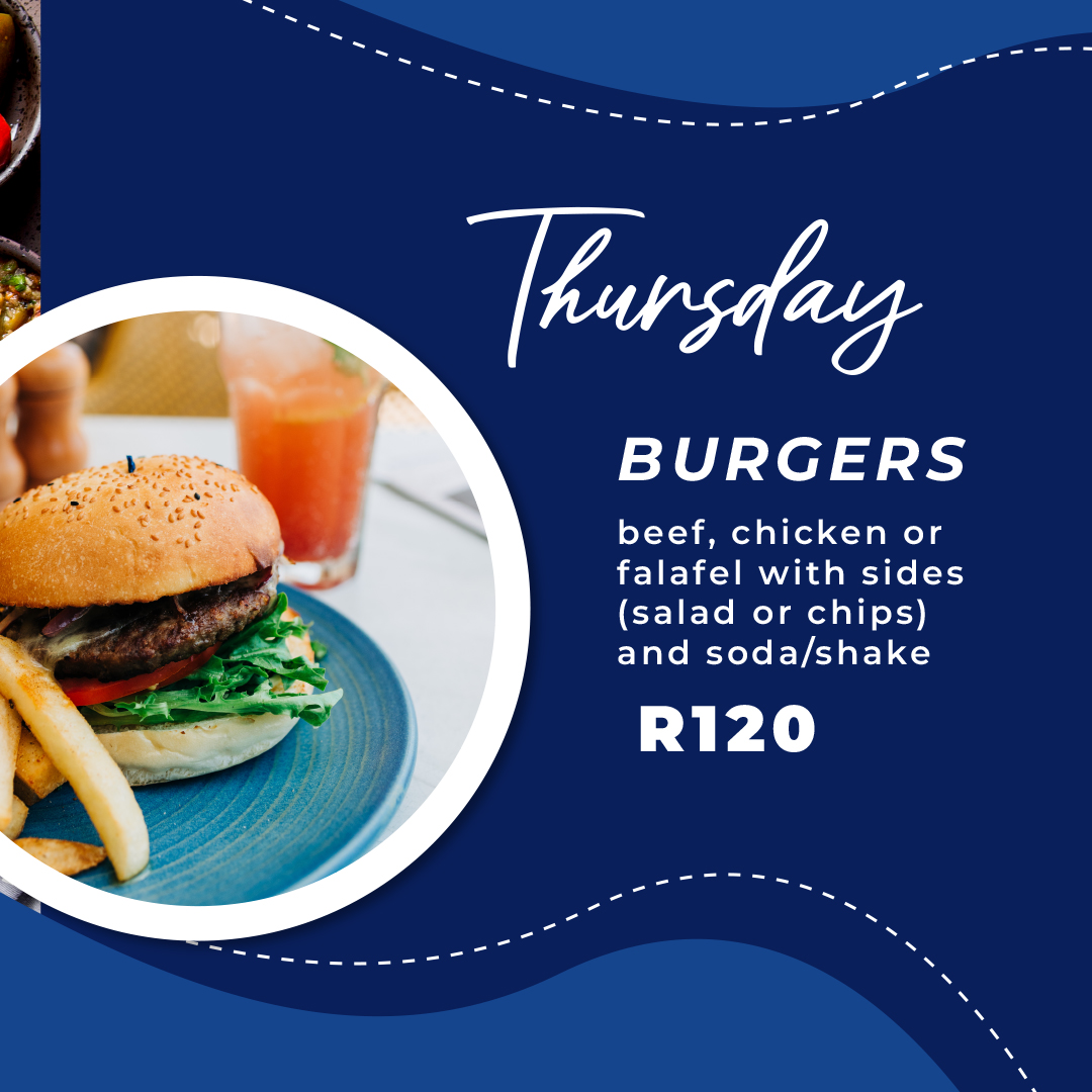 Thursday: burger with sides and a drink, R120